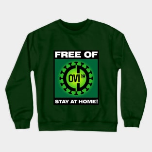 Free of COVID-19 Crewneck Sweatshirt